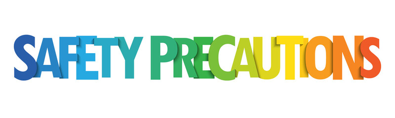 SAFETY PRECAUTIONS colorful vector typography banner isolated on white background