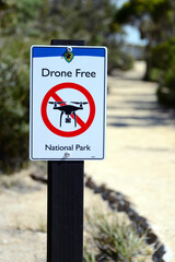 No drones sign, Drones free area. Drones flights limitations in public places. Zone free of drones, Freycinet National Park in Tasmania, Australia
