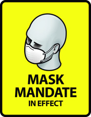 Mask Mandate in Effect. An office business sign formatted to fit within the proportions of an A4 or Letter page.