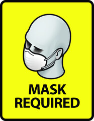 Mask Required. An office business sign formatted to fit within the proportions of an A4 or Letter page.