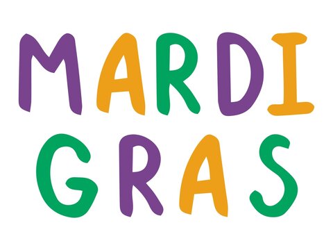 Mardi Gras handwriting font phrase colorful stock vector illustration. Purple, green and orange letters words isolated on white. Cartoon words for traditional festival carnival poster, cards and more