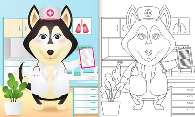 coloring book for kids with a cute husky dog nurse character illustration