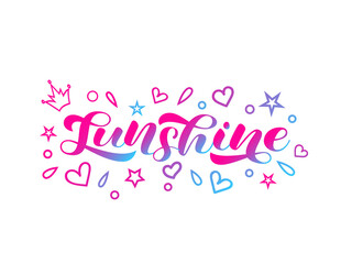 Sunshine brush lettering. Vector stock  illustration for card or clothes