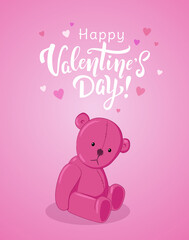 Obraz na płótnie Canvas Happy Valentine's day card with hand drawn lettering with pink Teddy bear and small hearts on pink background. - vector