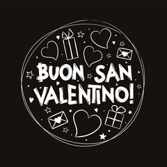 Fototapeta premium Italian Happy Valentine's Day logo in chalky style. Black and white hand drawn design with hearts and gift boxes. Vector love illustration for Italy. Translation: Happy Valentine's Day