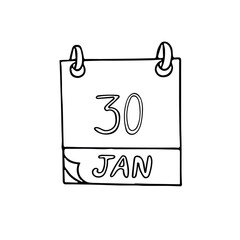 calendar hand drawn in doodle style. January 30. Day, date. icon, sticker, element, design. planning, business holiday
