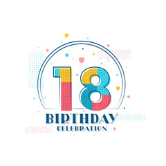 Obraz premium 18 Birthday celebration, Modern 18th Birthday design