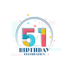 51 Birthday celebration, Modern 51st Birthday design