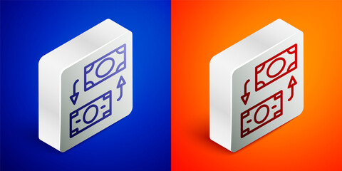 Isometric line Money exchange icon isolated on blue and orange background. Cash transfer symbol. Banking currency sign. Silver square button. Vector.