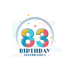 83 Birthday celebration, Modern 83rd Birthday design