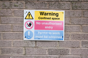 No unauthorised entry confined space warning sign