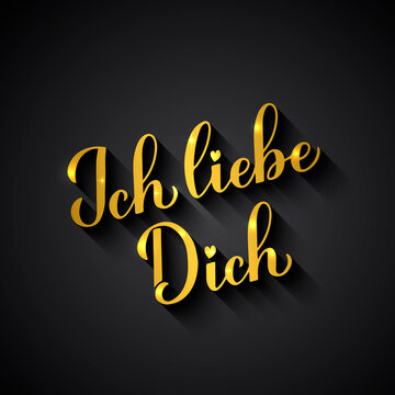 Ich liebe Dich gold calligraphy hand lettering on black background. I Love You in German. Valentines day typography poster. Vector template for banner, greeting card, label, flyer, etc