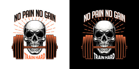 "No pain no gain, train hard" - print design. Vector illustration of human skull holding dumbbell in his mouth in engraving technique isolated on white background. 
