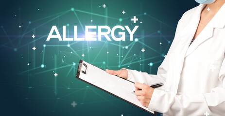 Doctor fills out medical record with ALLERGY inscription, medical concept