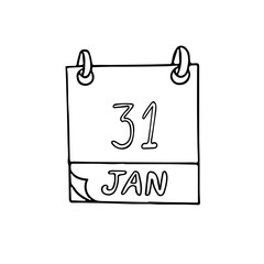 calendar hand drawn in doodle style. January 31. International Internet-Free Day, date. icon, sticker, element, design. planning, business holiday