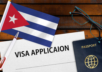 Flag of Cuba , visa application form and passport on table