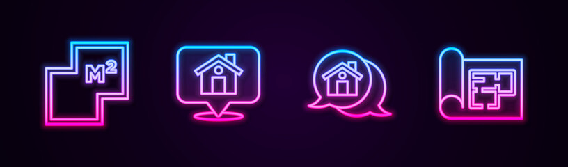 Set line House plan, Location with house, Real estate message and . Glowing neon icon. Vector.