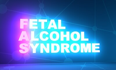 FAS - fetal alcohol syndrome acronym. Medical concept background. 3D rendering. Neon bulb illumination