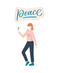 Fototapeta na wymiar Girl character in cartoon flat style with positive lettering slogan. Minimalism female person design. Friendly concept with calligraphy phrase. Happy woman. Vector