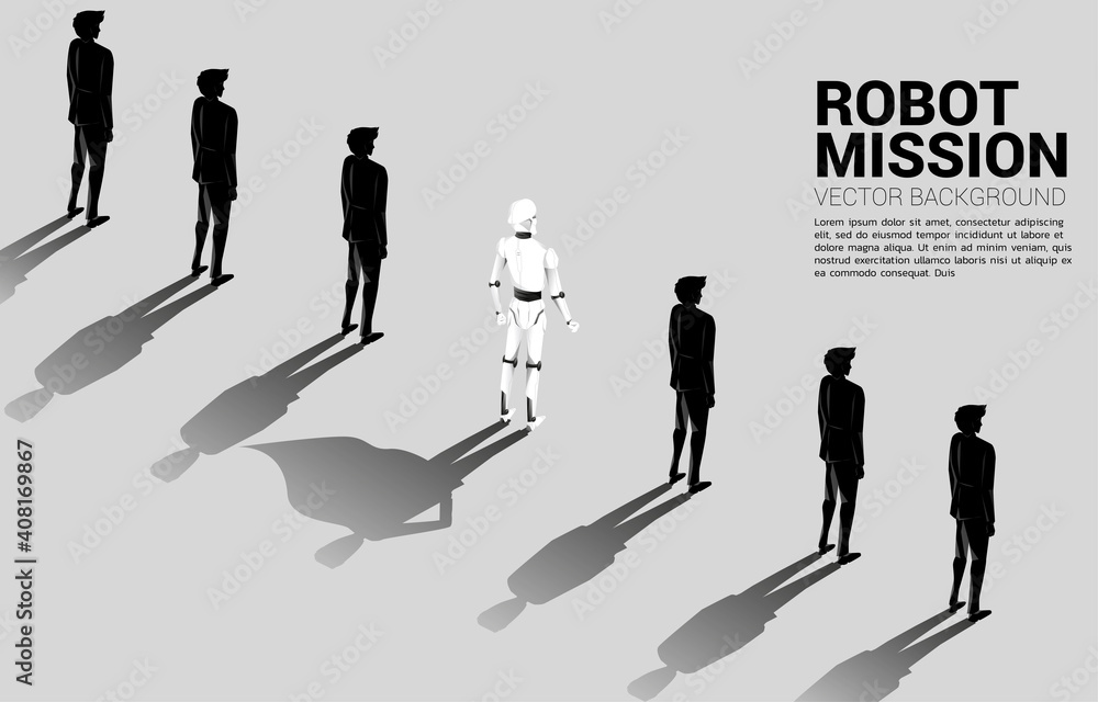Poster robot and his shadow of superhero in the human row. concept of artificial intelligence and machine l