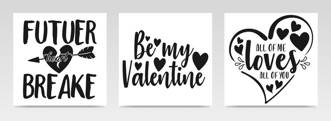 Fototapeta premium Valentine Quotes Letter Typography Set Illustration.