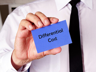  Financial concept meaning Differential Cost with inscription on the piece of paper.