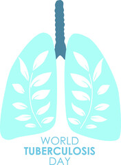 World Tuberculosis Day  Medical concept of a healthy respiratory system. Vector illustration. Image of the lungs. Logo vector