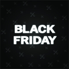 Poster with inscription Black Friday on black background