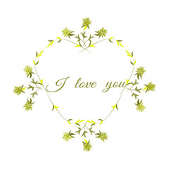 Heart shaped botanical frame for wedding, invitation, advertisement, holiday, Valentines Day. Flowers and herbs of gold color on white background, in center of lettering I love you. Vector pattern.