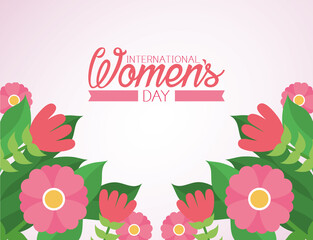 International womens day design with beautiful frame of flowers and green leaves, colorful design