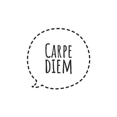 ''Carpe diem'' Lettering