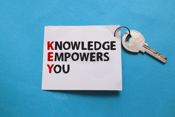 KEY Knowledge empowers you, text words typography written on paper, life and business motivational inspirational