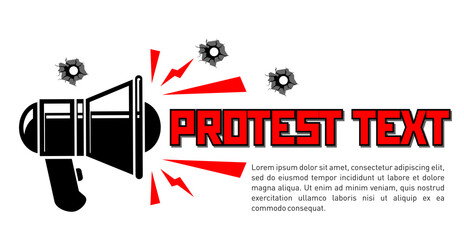 Megaphone with a call for protest. Flyer, leaflet with protest text, retro megaphone and bullet holes. Vector on transparent background