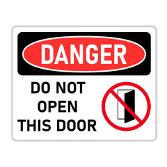 Danger do not open this door sign. Clipart image.