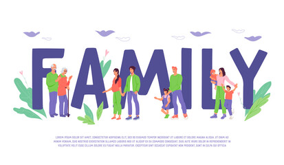 Banner with family of three generations - grandparents, parents and children, flat vector illustration on white. Happy family of mother, father, grandparents  and children  at big word backdrop.