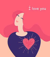 I love you. Saint Valentine's Day greeting card.  Love yourself concept. Woman with big shining heart. Smiling girl with pink hair and quote. Love message. Cute banner. Happy mother, mom in love.