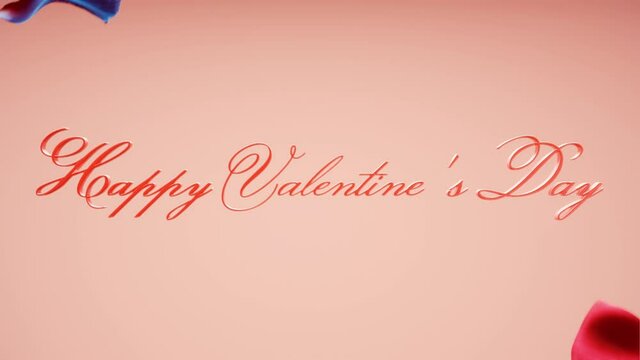 Flowers petals animation background. Revealing Happy Valentine Day text.