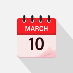 March 10, Calendar icon with shadow. Day, month. Flat vector illustration.