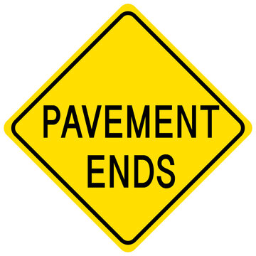Pavement ends yellow sign on white background