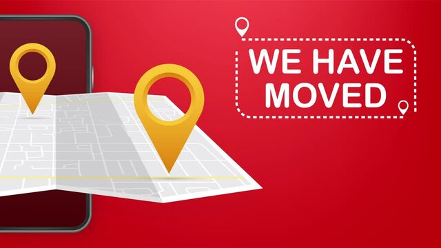 We have moved. Moving office sign. Clipart image isolated on red background. illustration.