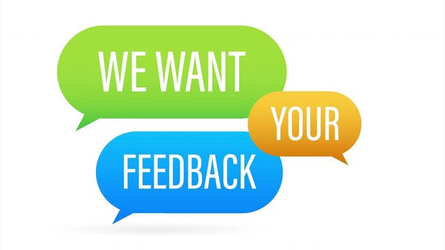We want your feedback speach bubble. Website banner. Web design. stock illustration.