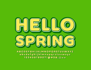 Vector greeting card Hello Spring with trendy Font. Yellow and Green Alphabet Letters and Numbers set