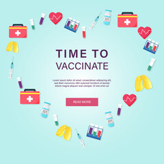 Covid-19 corona virus vaccination poster with syringe, first-aid kit, bottle of vaccine, test tube, lungs, heart. Covid19 immunization. Vaccination for coronavirus concept vector background.