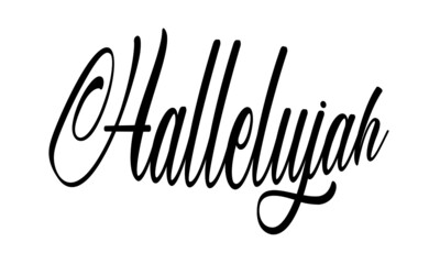 Fototapeta premium Hallelujah text Design, Typography for print or use as poster, card, Tattoo or T Shirt 