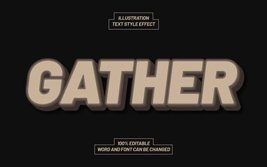 Fototapeta premium Gather Text Style Effect