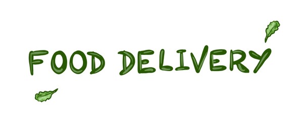Green lettering Food delivery on a white background with leaves