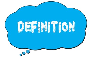 DEFINITION text written on a blue thought bubble.