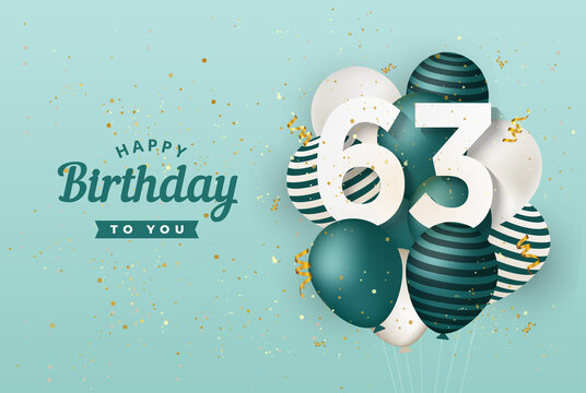 Happy 63th birthday with green balloons greeting card background. 63 years anniversary. 63th celebrating with confetti. Vector stock