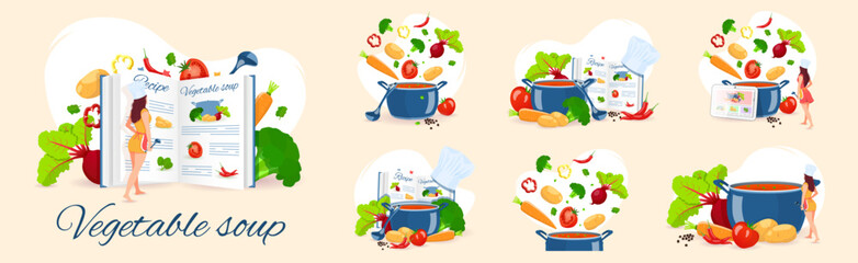 Set of cooking vegetable soup. Pan with soup, Chef, Recipe book and Vegetables. Recipes, homemade food, food preparation, learning concept. Vector illustration for flyer, poster, banner.