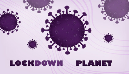 bacteria purple pneumonia microbe under a microscope during a coronavirus pandemic with Lockdown text